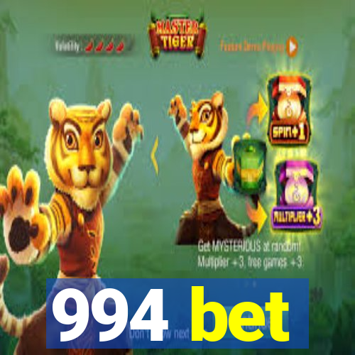 994 bet